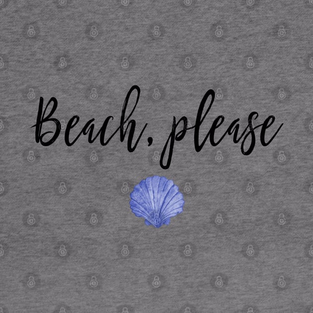 Beach, please by qpdesignco